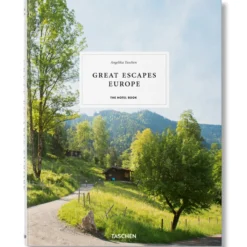Great Escapes Europe. The Hotels