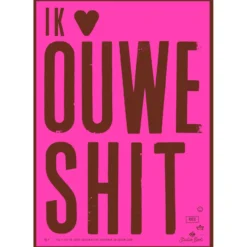Poster Ik hou van oude shit