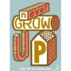 Poster Never grow up