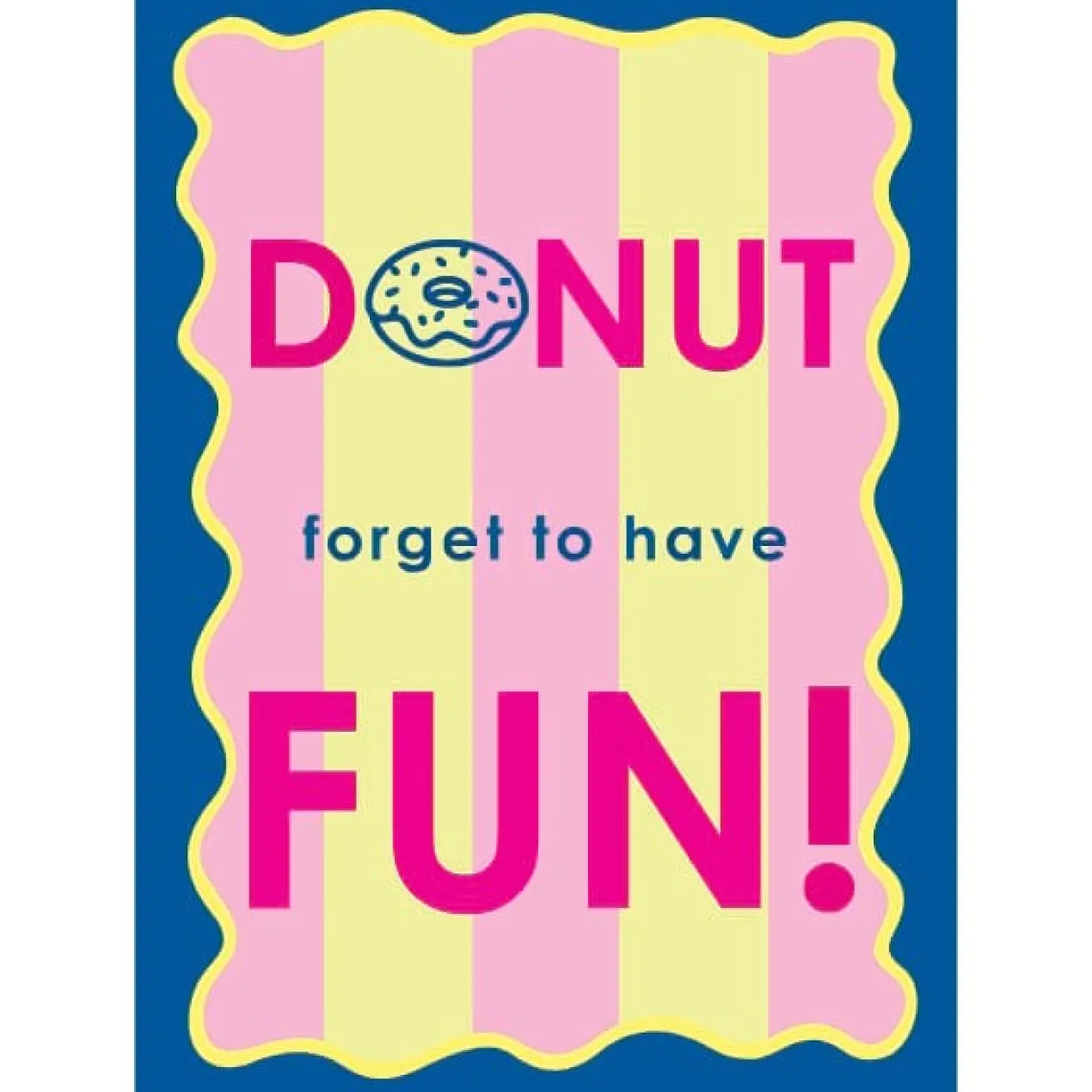 Poster tweezijdige A4 donut forget/bie heppie