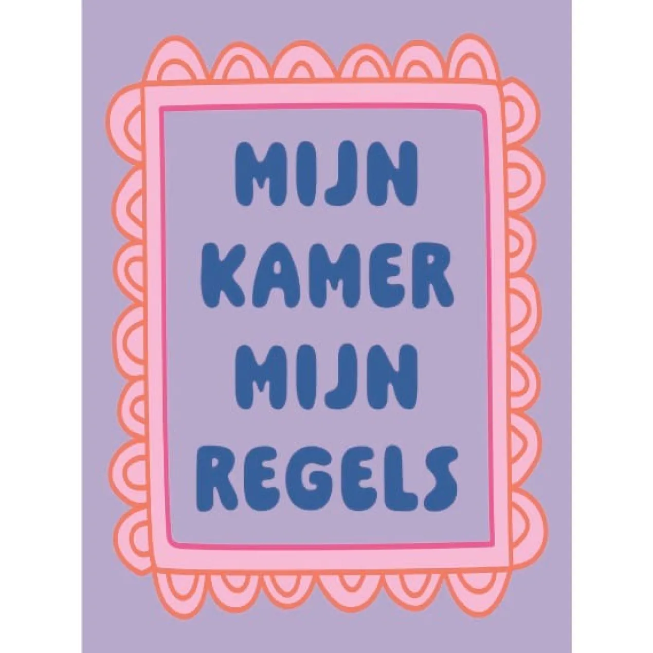 Poster Tweezijdige A4 Mijn kamer, mijn regels/rommel