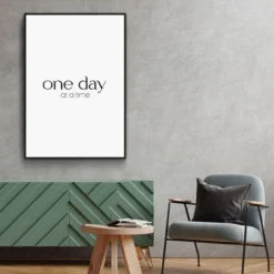 Walljar poster ingelijst - One Day At A Time Poster ingelijst - 70 x 100 cm