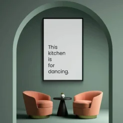 Walljar poster ingelijst - This Kitchen Is For Dancing Poster ingelijst - 50 x 70 cm