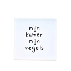 Wandtegel Mijn kamer, mijn regels