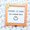 Wandtegel School is leuk
