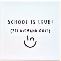 Wandtegel School is leuk